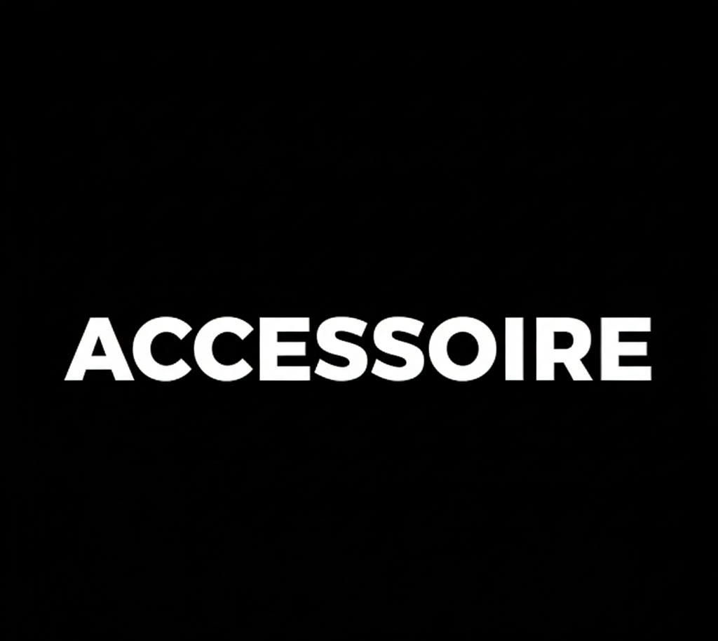 Accessoire